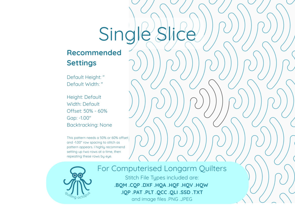 How to set up single slice modern quilting design