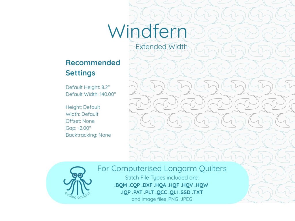 Information sheet with set up details for Windfern pantograph digital quilting design featuring graceful, fern-inspired curves in a continuous line pattern, ideal for edge-to-edge quilting on longarm machines.