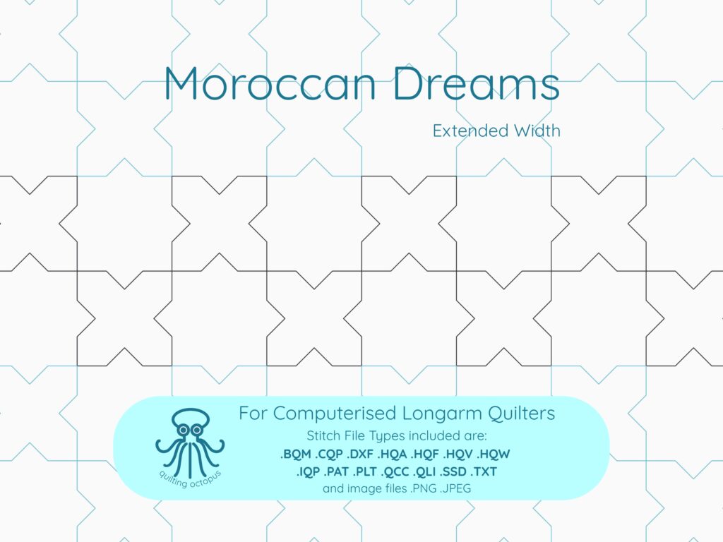 Moroccan Dreams Pantograph For Computerised Longarm Quilters Stitch File Types included are: .BQm.cQP.DxF.HQA.HQF.HQV.HQW .IQP PAT .PLT .QCC .QLI .SSD .TXT